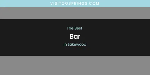 Lakewood's Best Bar