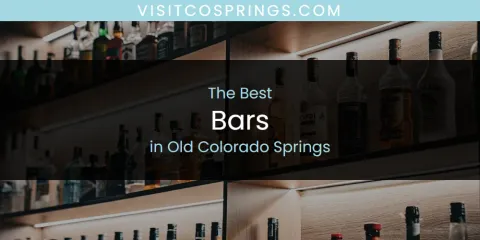 Old Colorado Springs' Best Bars Spots