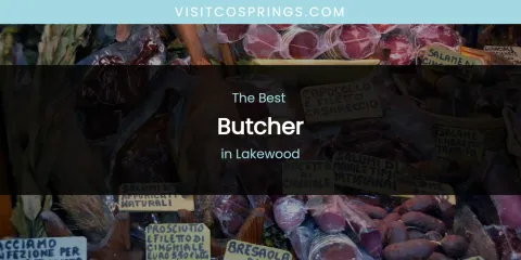 Lakewood's Best Butcher