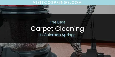 The Best Carpet Cleaning in Colorado Springs