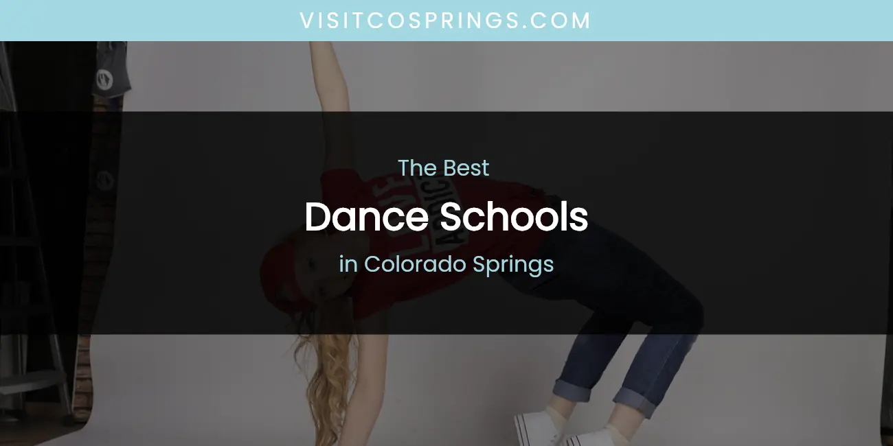 The Absolute Best Dance Schools in Colorado Springs featured