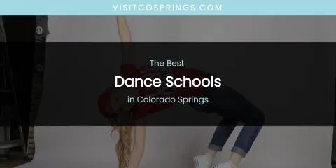 The Absolute Best Dance Schools in Colorado Springs
