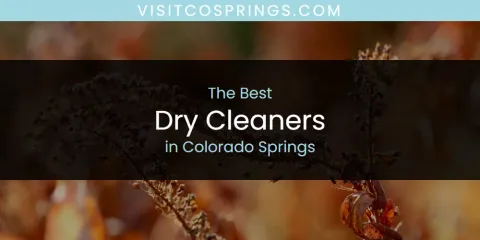 The Best Dry Cleaners in Colorado Springs