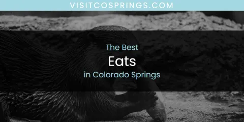 Ranked: Best Eats in Colorado Springs