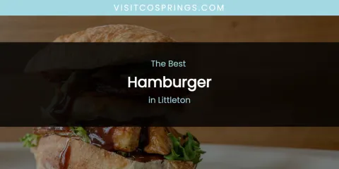Littleton's Best Hamburger