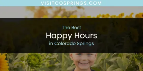 Ranked: Best Happy Hours in Colorado Springs