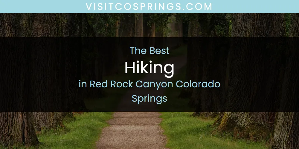 Red Rock Canyon Colorado Springs' Best Hiking [Updated 2025]
