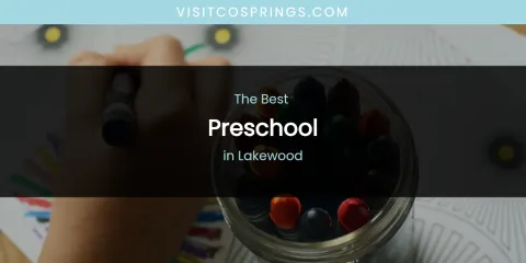 Lakewood's Best Preschool