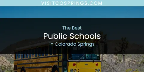 The Best Public Schools in Colorado Springs