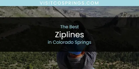 The Absolute Best Ziplines in Colorado Springs